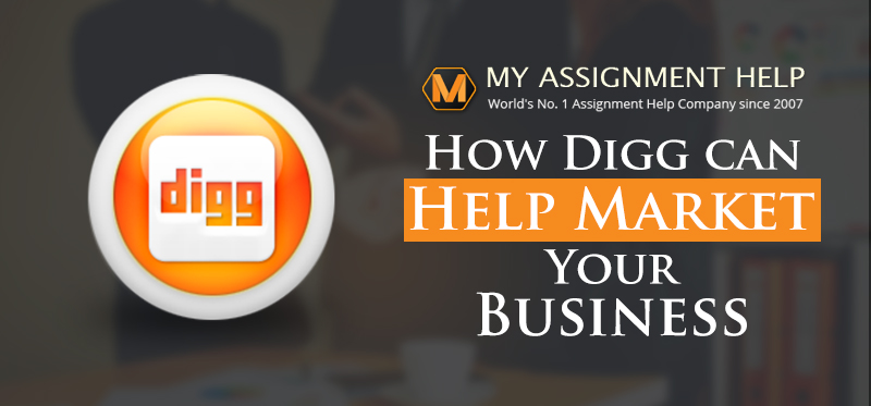 How Digg can Help Market Your Business How Digg can Help Market Your Business