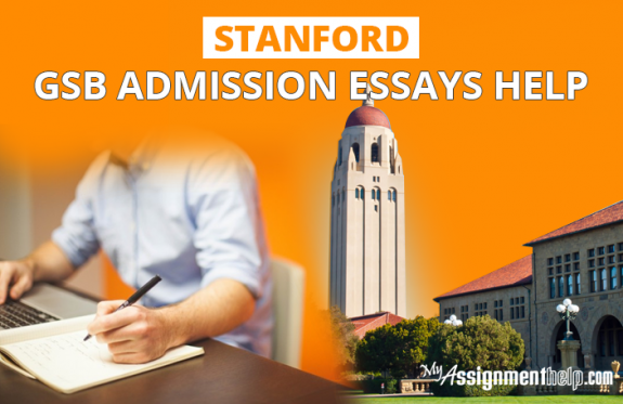 Stanford GSB Essays: Tips, Examples & Strategies That Work | Fortuna