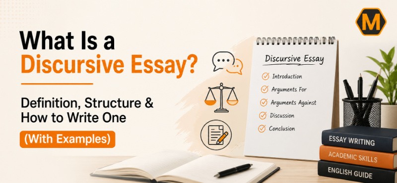 What Is a Discursive Essay? Definition, Structure & How to Write One (With Examples)