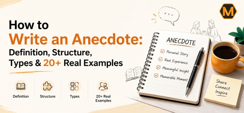 How to Write an Anecdote: Definition, Structure, Types & 20+ Real Examples