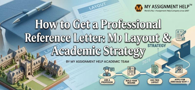 How to Get a Professional Reference Letter: My Free 2026 Layout & Academic Strategy