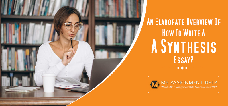 The Ultimate Guide to Writing a Synthesis Essay (2026)