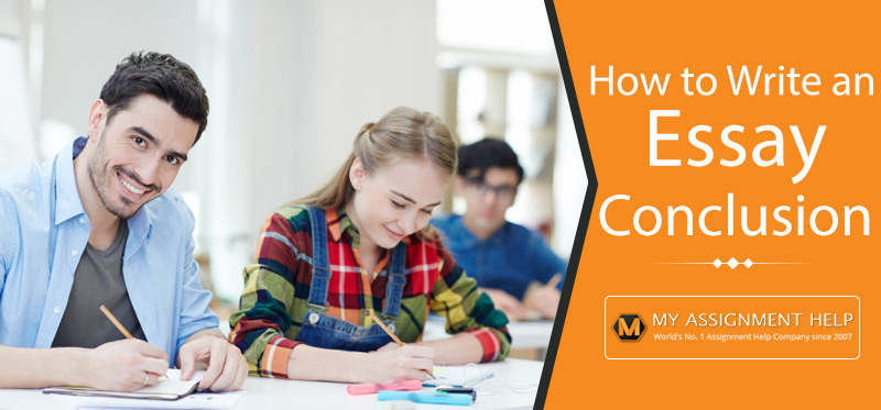 How to Write a Conclusion for an Essay With Examples & Tips