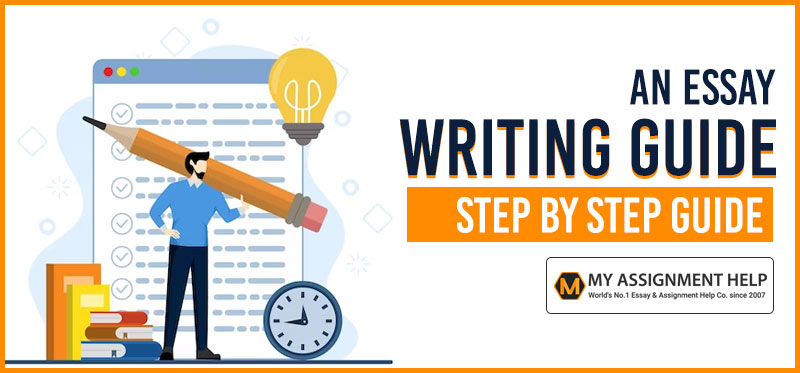 Essay Writing Guide For Beginners Step-by-Step