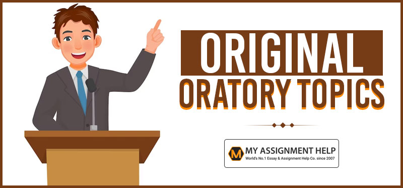 110+Original Oratory Speech Topics