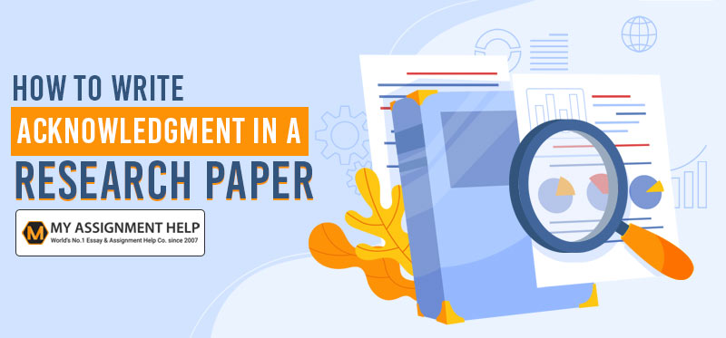 How to Write Acknowledgment in a Research Paper
