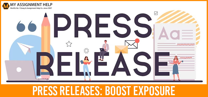 The Power of Press Releases: Boosting Exposure and Credibility