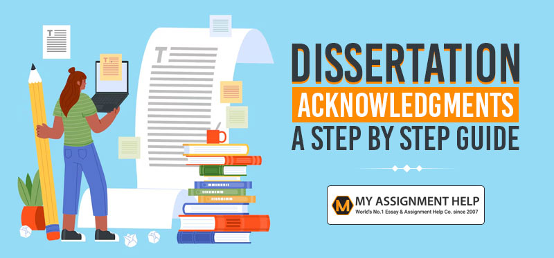 Dissertation Acknowledgments: A Step By Step Guide