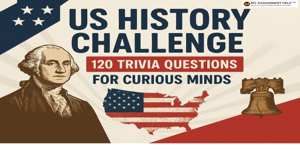 US History Challenge: 120 Trivia Questions for Curious Minds
