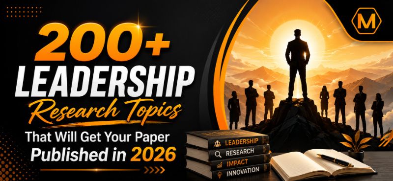 200+ Leadership Research Topics That Will Get Your Paper Published in 2026