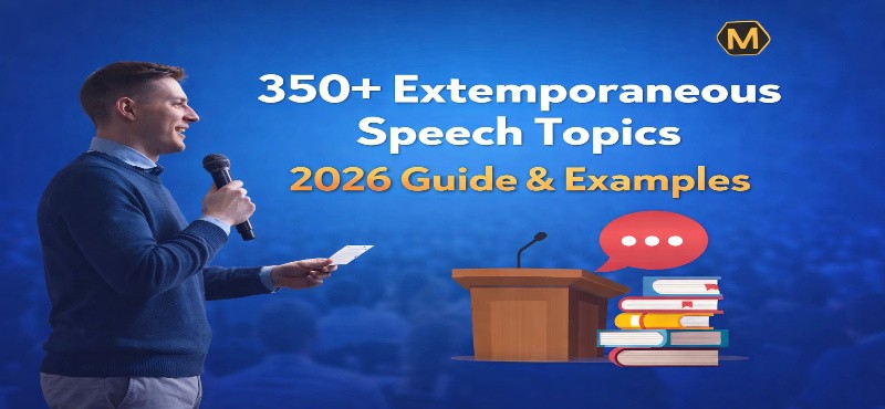350+ Extemporaneous Speech Topics: 2026 Guide & Examples